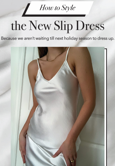 4 Ways to Style our New Slip Dresses
